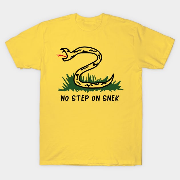 No Step On Snek T-Shirt by TextTees